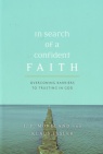 In Search of a Confident Faith